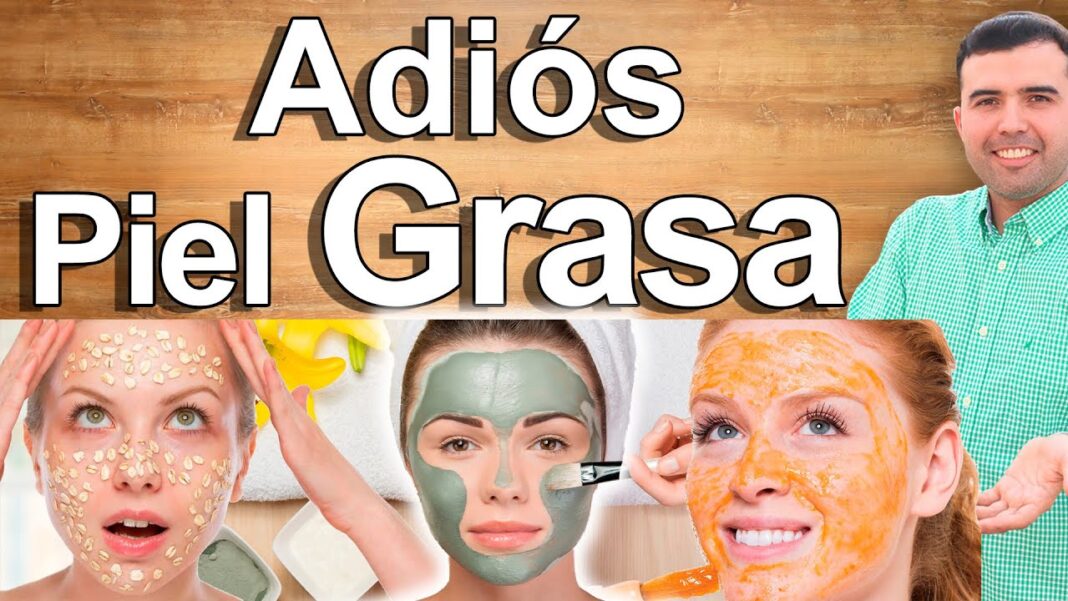 como-limpiar-la-cara-grasosa-remedios-caseros